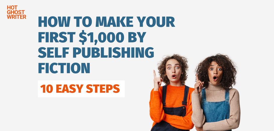 How to Make Money by Self-Publishing Fiction in 2021