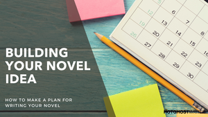 Learn how to build and structure your novel idea 